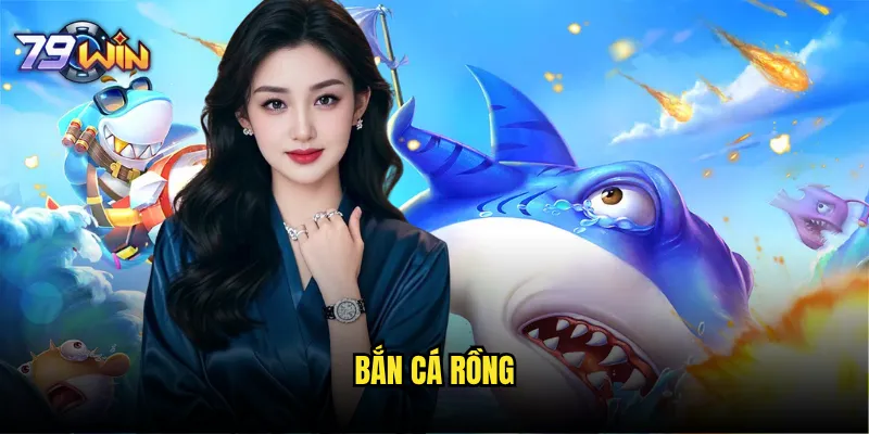 Bắn cá rồng