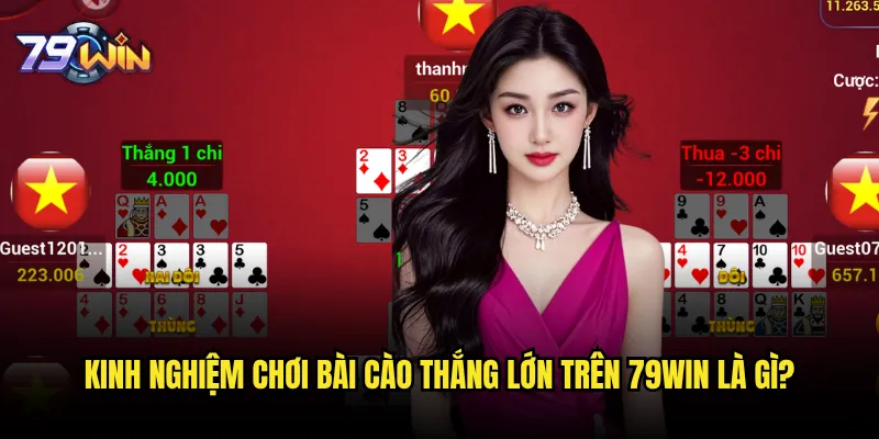 Bài cào 79win có phải là game dễ chơi nhất cho newbie? 3 Kinh nghiệm chơi bài cào thắng lớn trên 79win là gì?