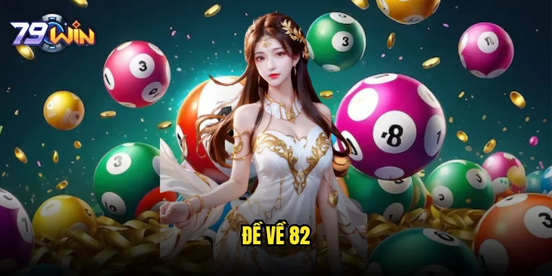 Đề về 82