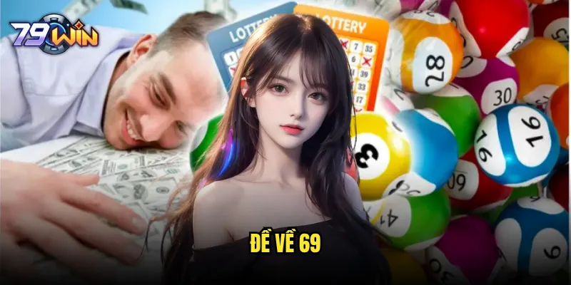 Đề về 69
