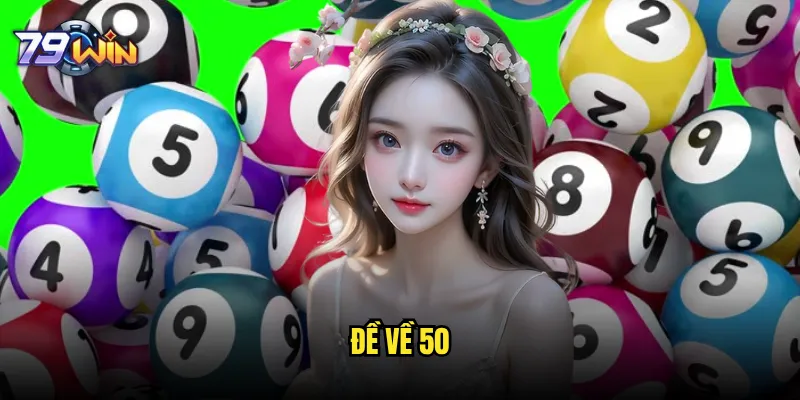 Đề về 50